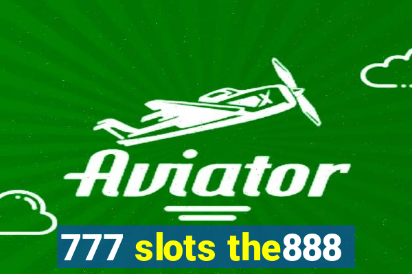 777 slots the888