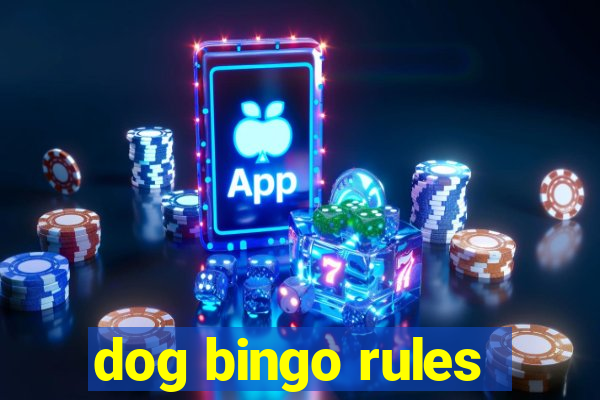 dog bingo rules