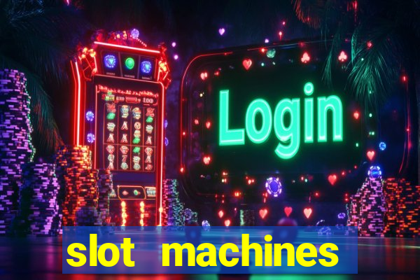 slot machines online gambling