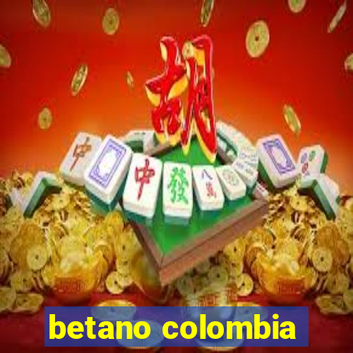 betano colombia