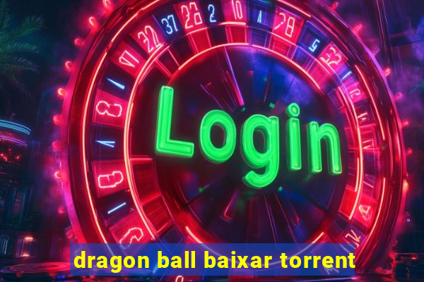 dragon ball baixar torrent