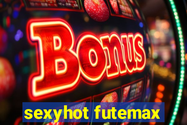 sexyhot futemax