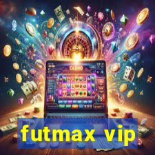 futmax vip