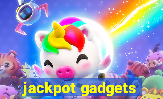 jackpot gadgets