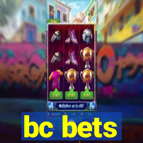 bc bets