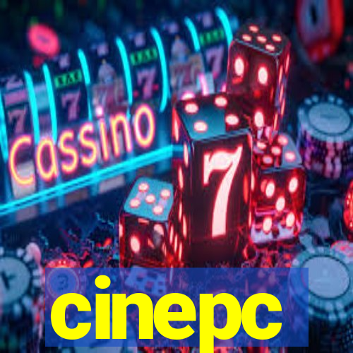 cinepc