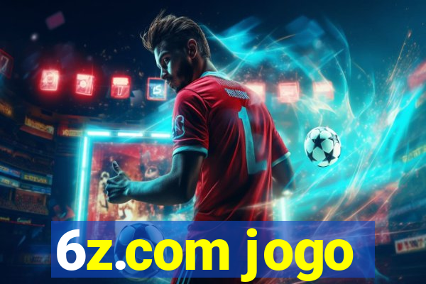 6z.com jogo