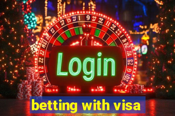 betting with visa