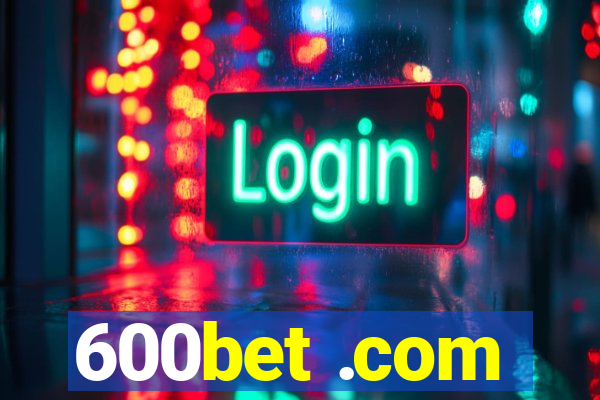 600bet .com