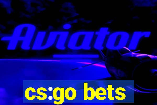 cs:go bets