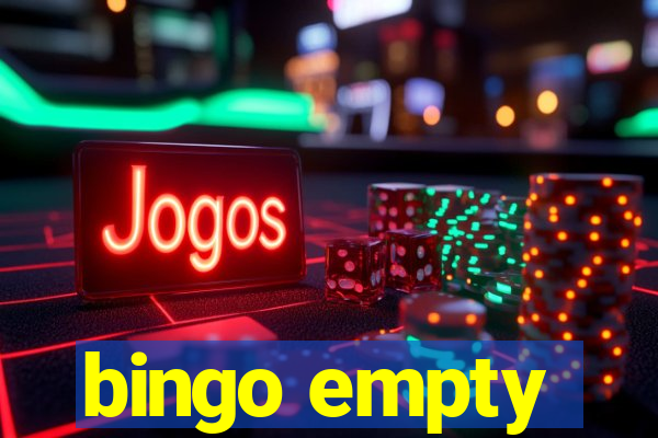 bingo empty