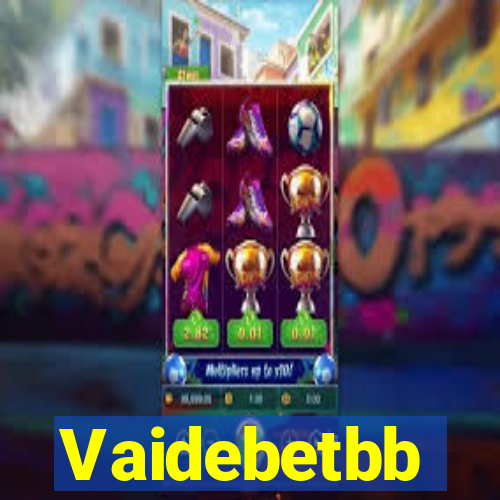 Vaidebetbb