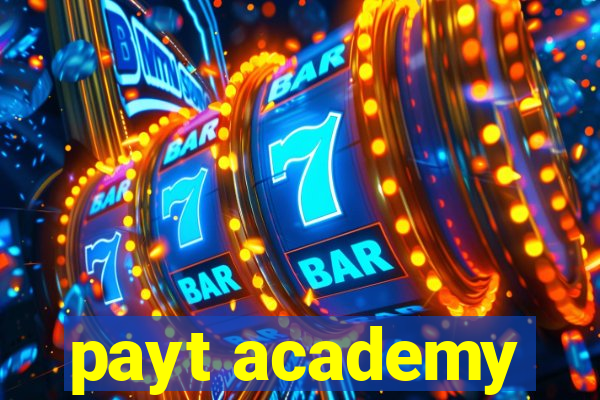 payt academy