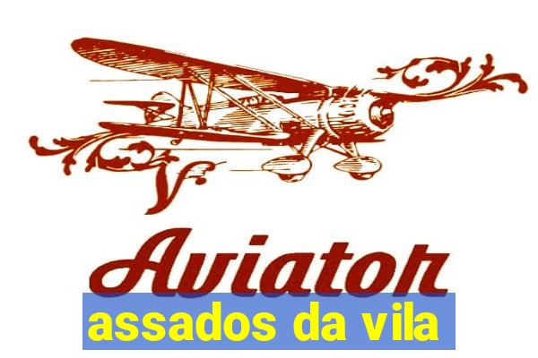 assados da vila