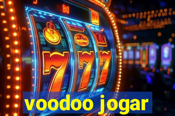 voodoo jogar