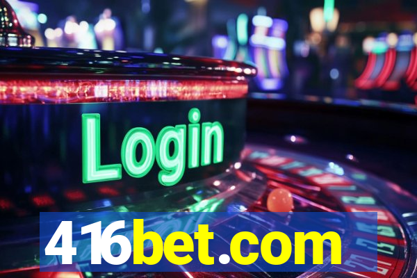 416bet.com