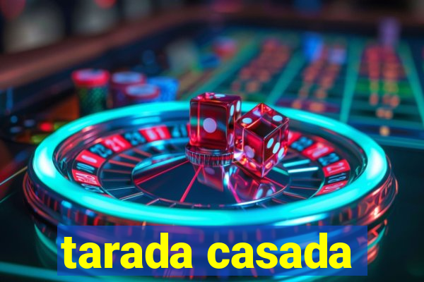 tarada casada