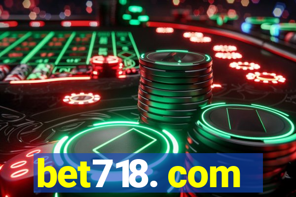 bet718. com