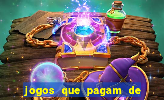 jogos que pagam de verdade sem deposito