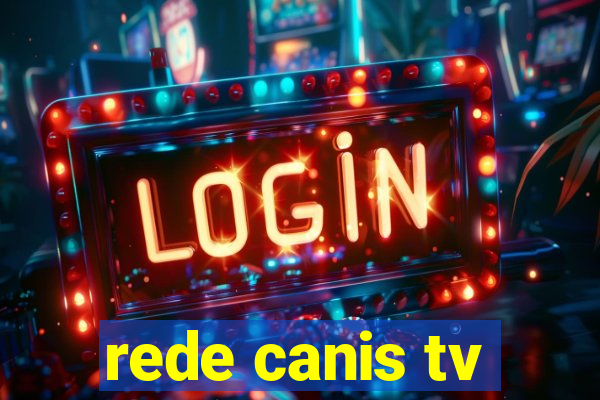 rede canis tv