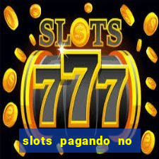 slots pagando no cadastro facebook