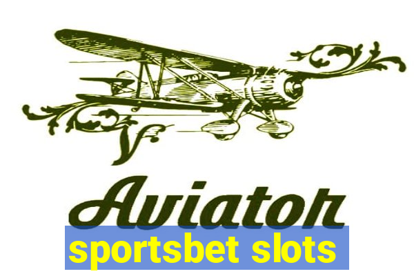 sportsbet slots