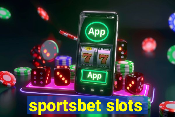 sportsbet slots