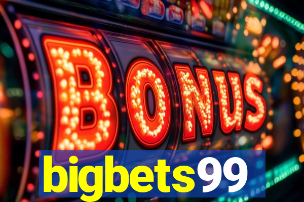 bigbets99