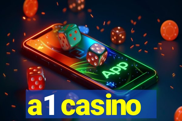 a1 casino