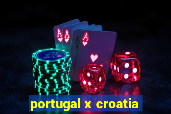 portugal x croatia