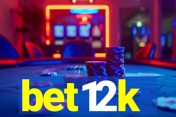 bet12k