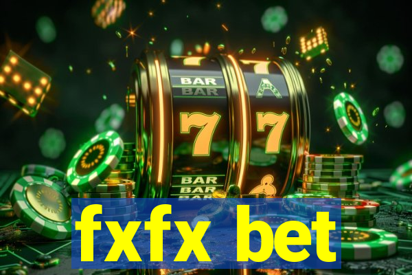 fxfx bet