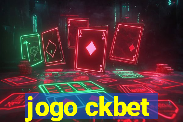 jogo ckbet