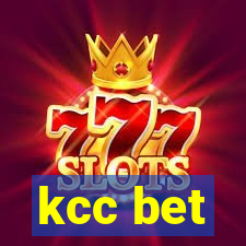 kcc bet