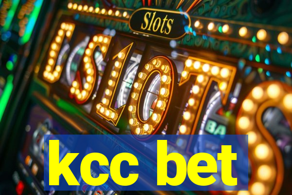 kcc bet