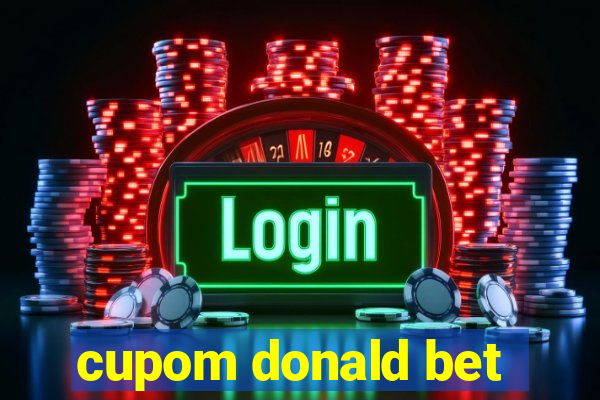 cupom donald bet