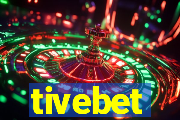 tivebet