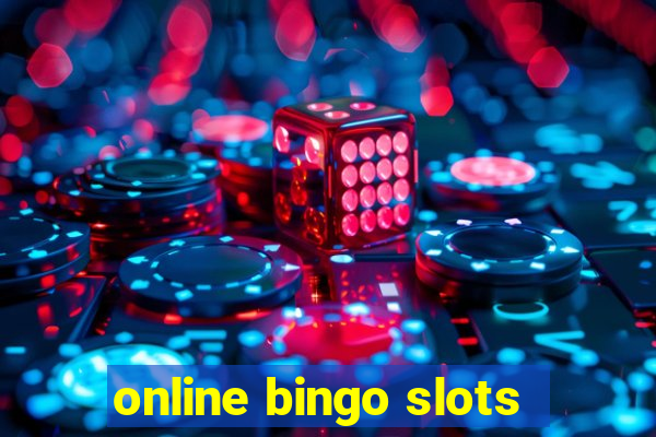 online bingo slots