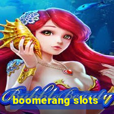 boomerang slots