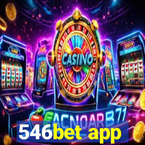 546bet app