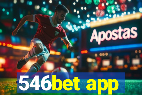 546bet app