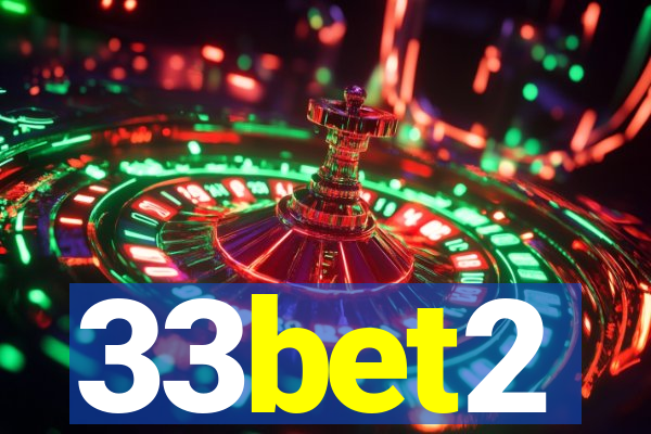 33bet2