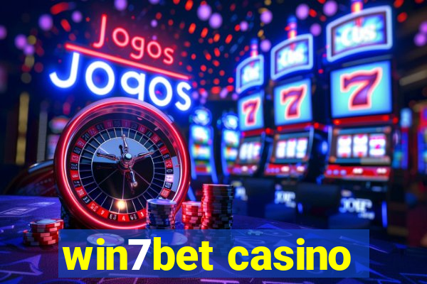 win7bet casino