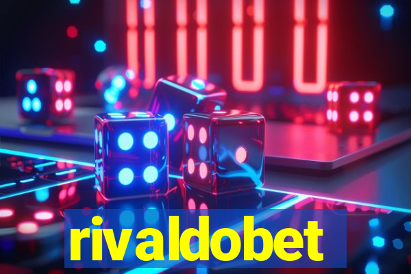 rivaldobet