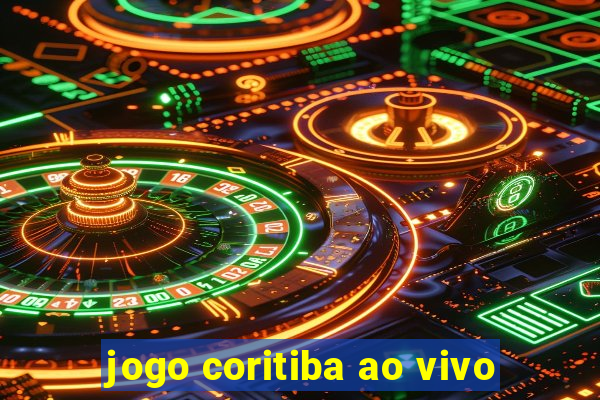 jogo coritiba ao vivo