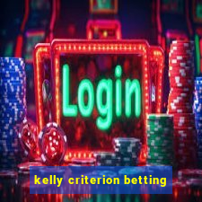 kelly criterion betting