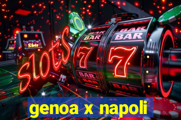 genoa x napoli