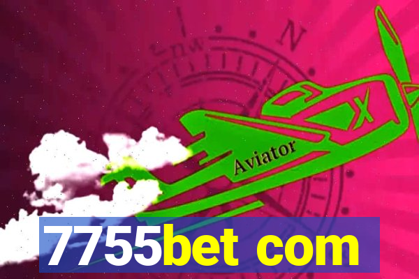 7755bet com