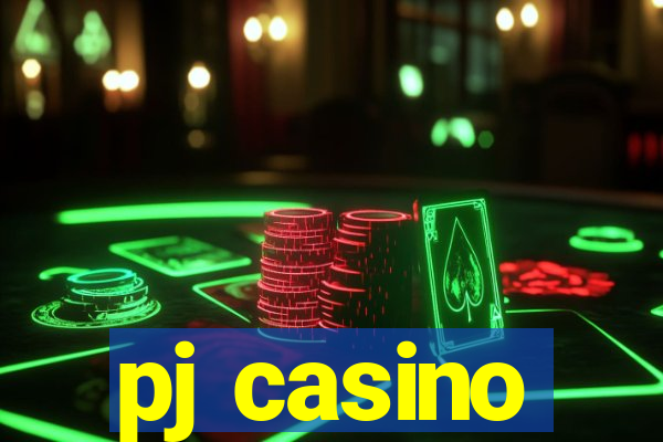 pj casino