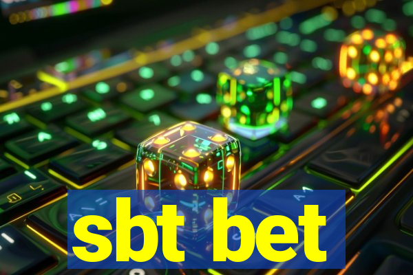 sbt bet